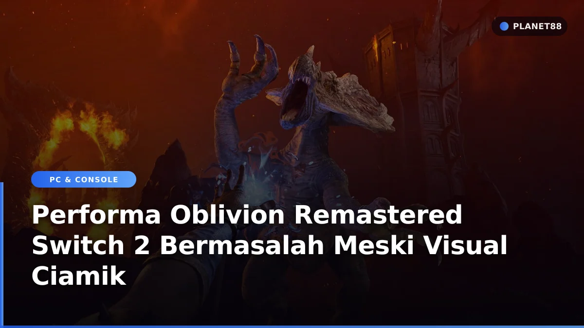 Petualangan RPG Oblivion Remastered di layar konsol genggam